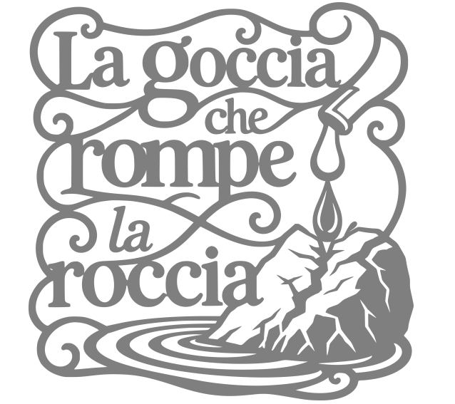 La Goccia che Rompe la Roccia