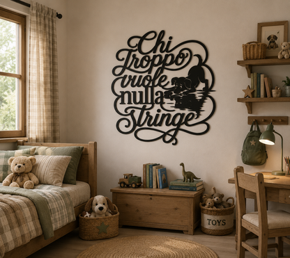 Chi Troppo Vuole Nulla Stringe